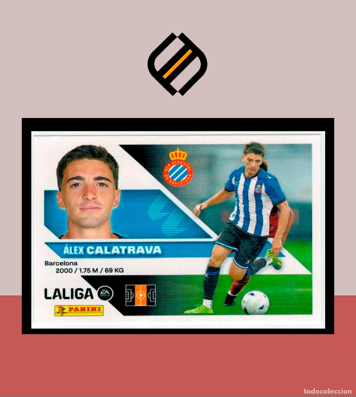 Cromos de f&uacute;tbol: LIGA ESTE 2026 2027 26 27 PANINI 2 CALATRABA ESPANYOL ESPA&Ntilde;OL FICHAJE 2 &ordf; EDICI&Oacute;N STICKER ALB&Uacute;M