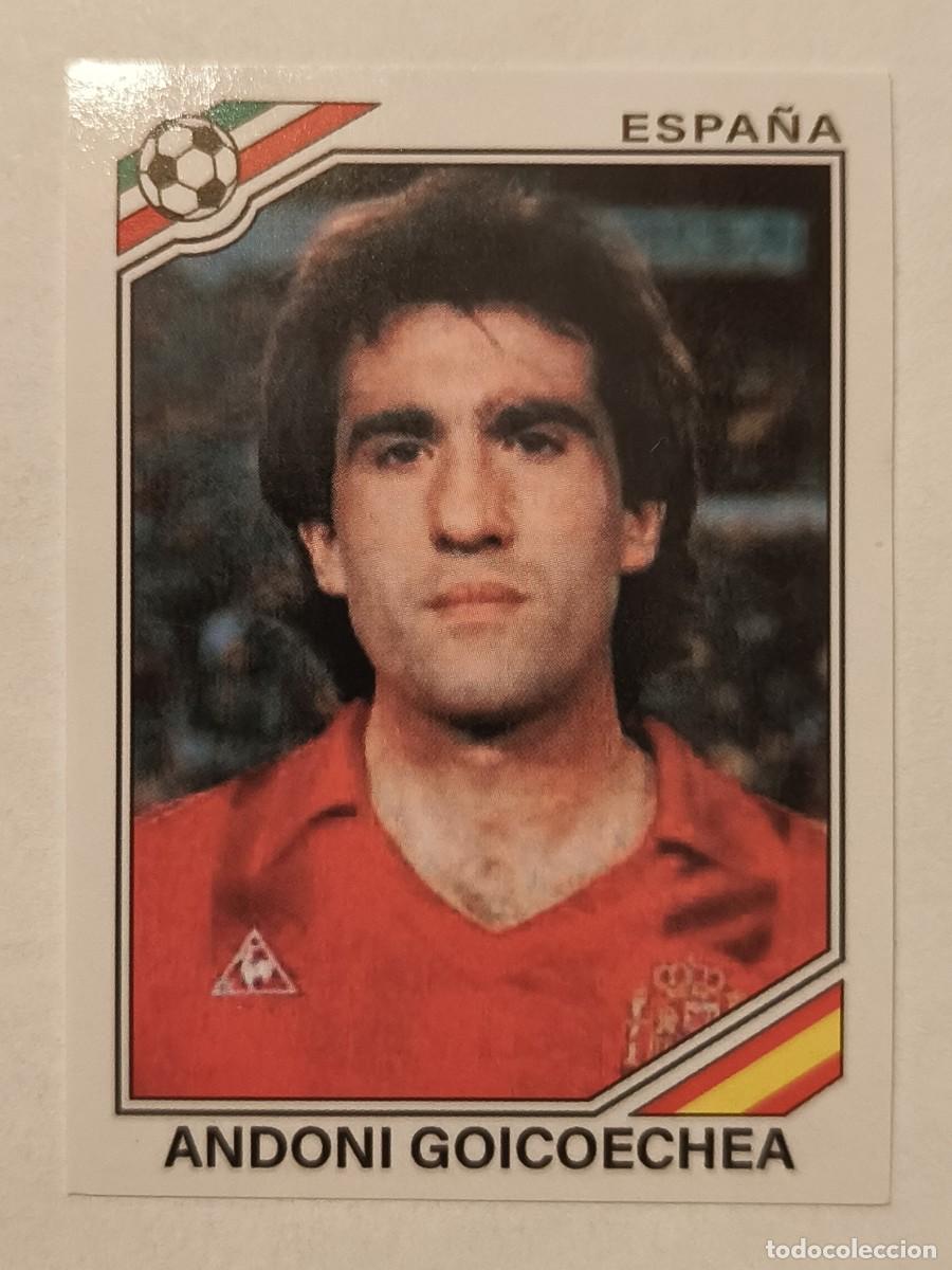 Cromos de f&uacute;tbol: #261 ANDONI GOICOECHEA (ESPA&Ntilde;A) MUNDIAL MEXICO 86 PANINI