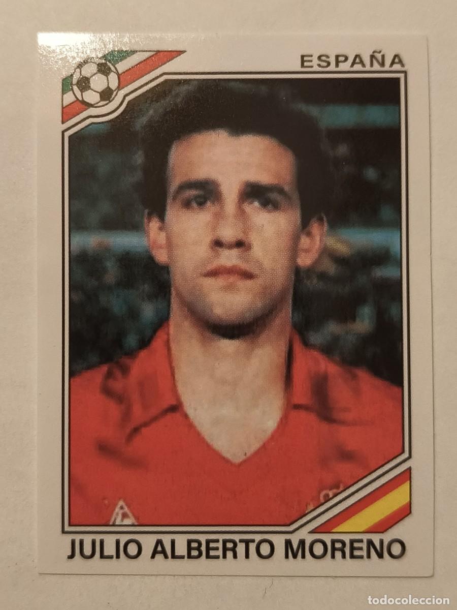 Football Stickers: #263 JULIO ALBERTO MORENO (ESPA&Ntilde;A) MUNDIAL MEXICO 86 PANINI