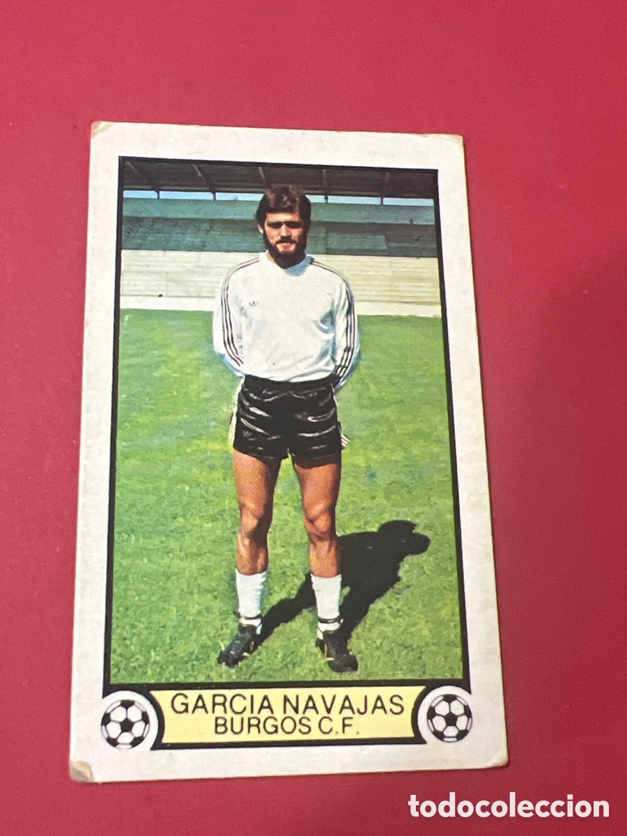 Cromos de f&uacute;tbol: C1658. CROMO LIGA 79 80 - 1979 1980 - BURGOS C.F. - GARCIA NAVAJAS - EDIC. ESTE - NUNCA PEGADO -
