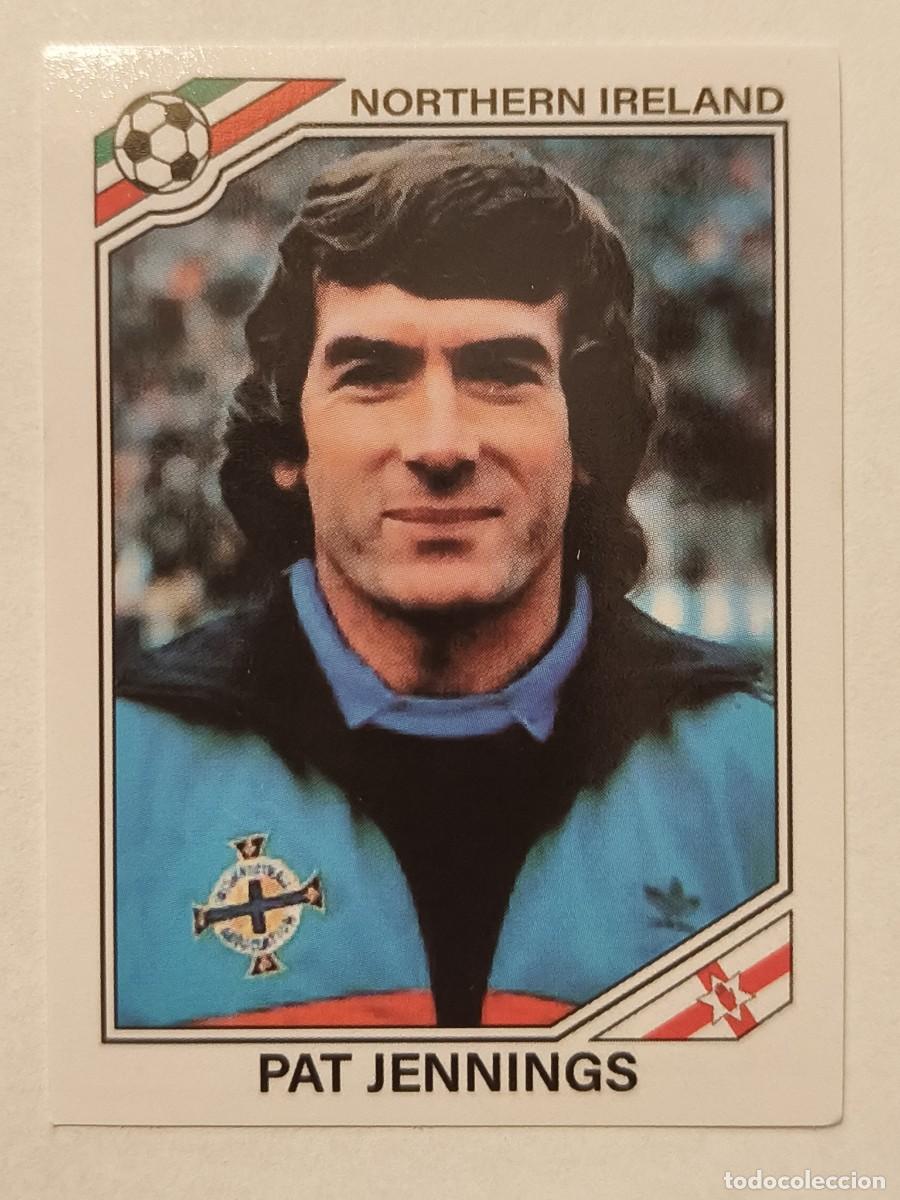Cromos de f&uacute;tbol: #276 PAT JENNINGS (IRLANDA DEL NORTE) MUNDIAL MEXICO 86 PANINI