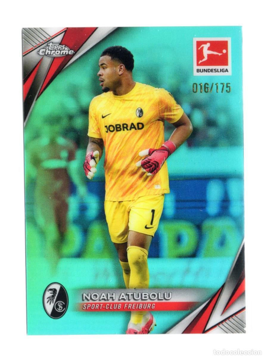 Cromos de f&uacute;tbol: Noah Atubolu Topps Chrome 2024/25 Bundesliga SC Friburgo numerada 16/175