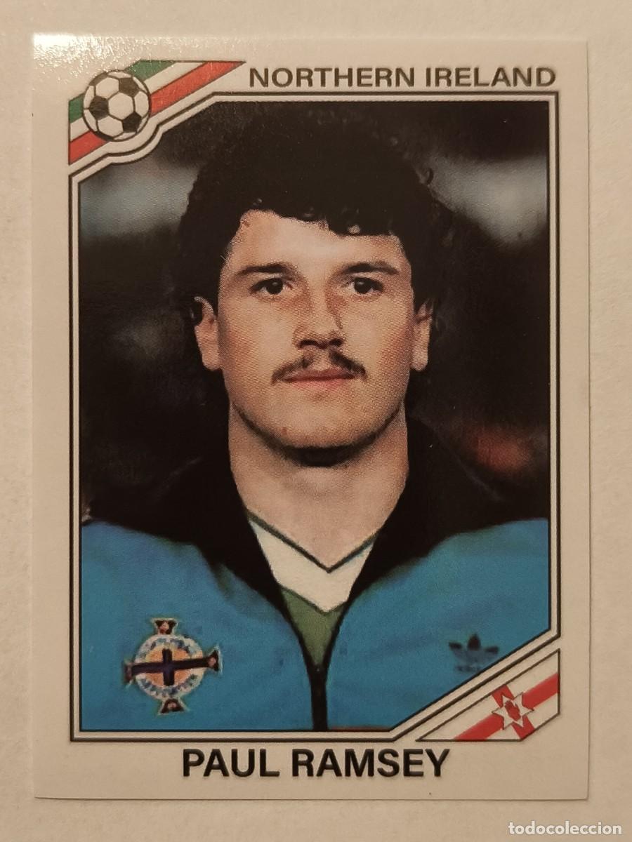 Cromos de f&uacute;tbol: #282 PAUL RAMSEY (IRLANDA DEL NORTE) MUNDIAL MEXICO 86 PANINI