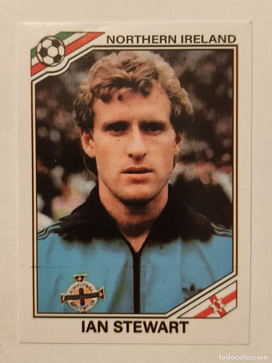 Cromos de f&uacute;tbol: #289 IAN STEWART (IRLANDA DEL NORTE) MUNDIAL MEXICO 86 PANINI