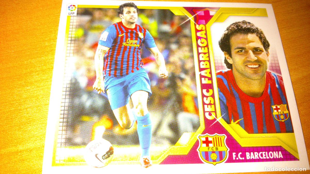 Cromos de f&uacute;tbol: TEMPORADA 2011 2012 11 12 FICHAJE N&ordm; 43 CESC FABREGAS BARCELONA NUEVO NUNCA PEGADO