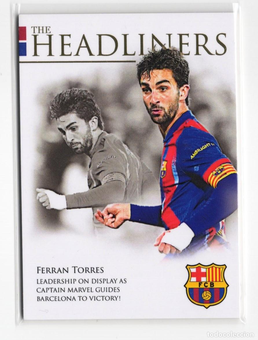 Cromos de f&uacute;tbol: Ferran Torres Barcelona Futera Headliners 25 26 233 /349 numerada