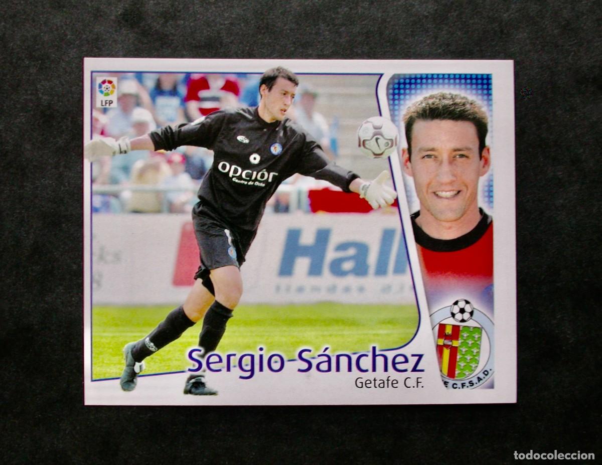Football Stickers: SERGIO S&Aacute;NCHEZ / GETAFE / EDICIONES ESTE LIGA 2004-2005 04-05 / NUNCA PEGADO