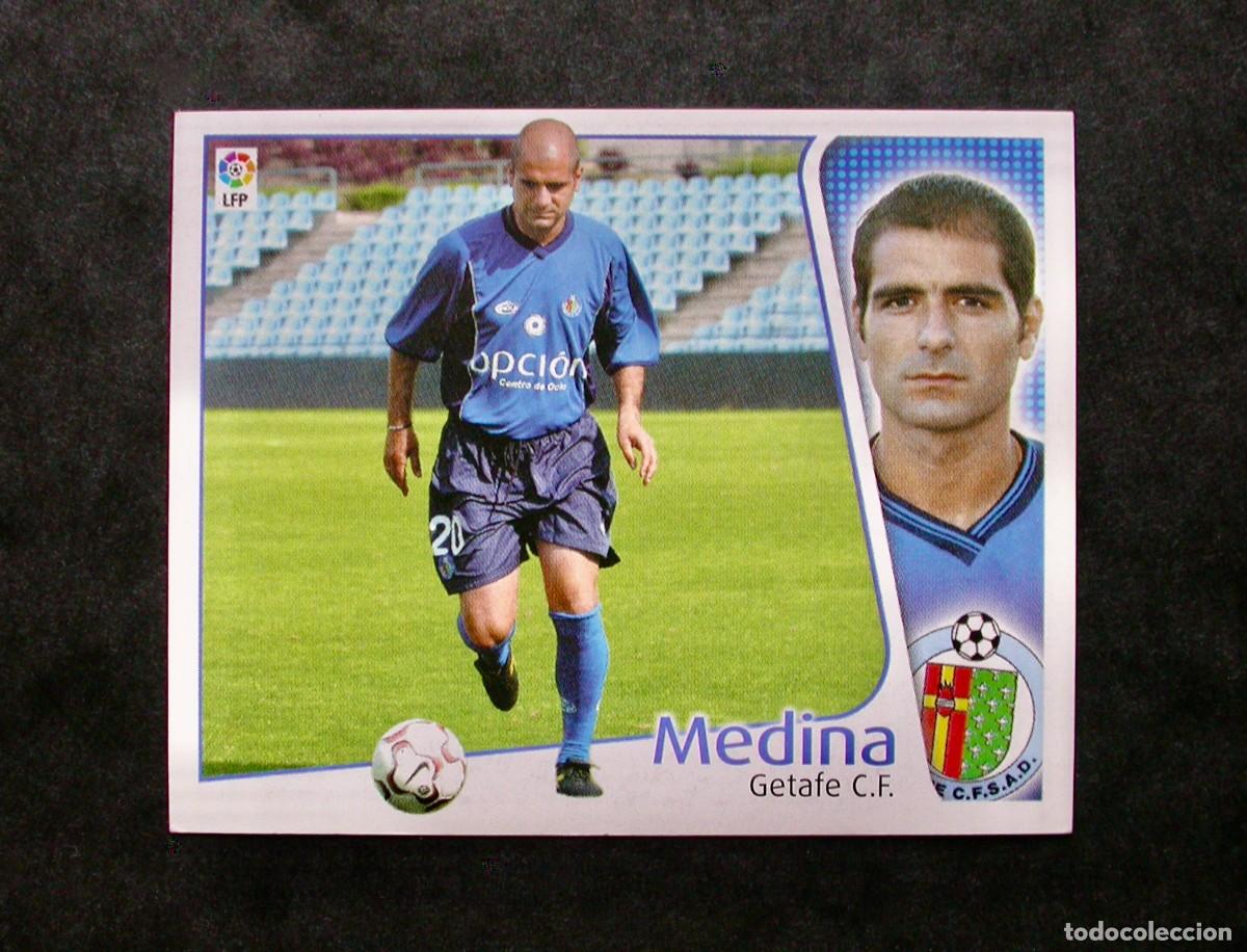 Fu&szlig;ball-Sticker: MEDINA / GETAFE / EDICIONES ESTE LIGA 2004-2005 04-05 / NUNCA PEGADO