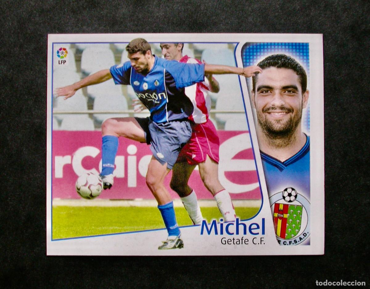 Cromos de f&uacute;tbol: MICHEL / GETAFE / EDICIONES ESTE LIGA 2004-2005 04-05 / NUNCA PEGADO