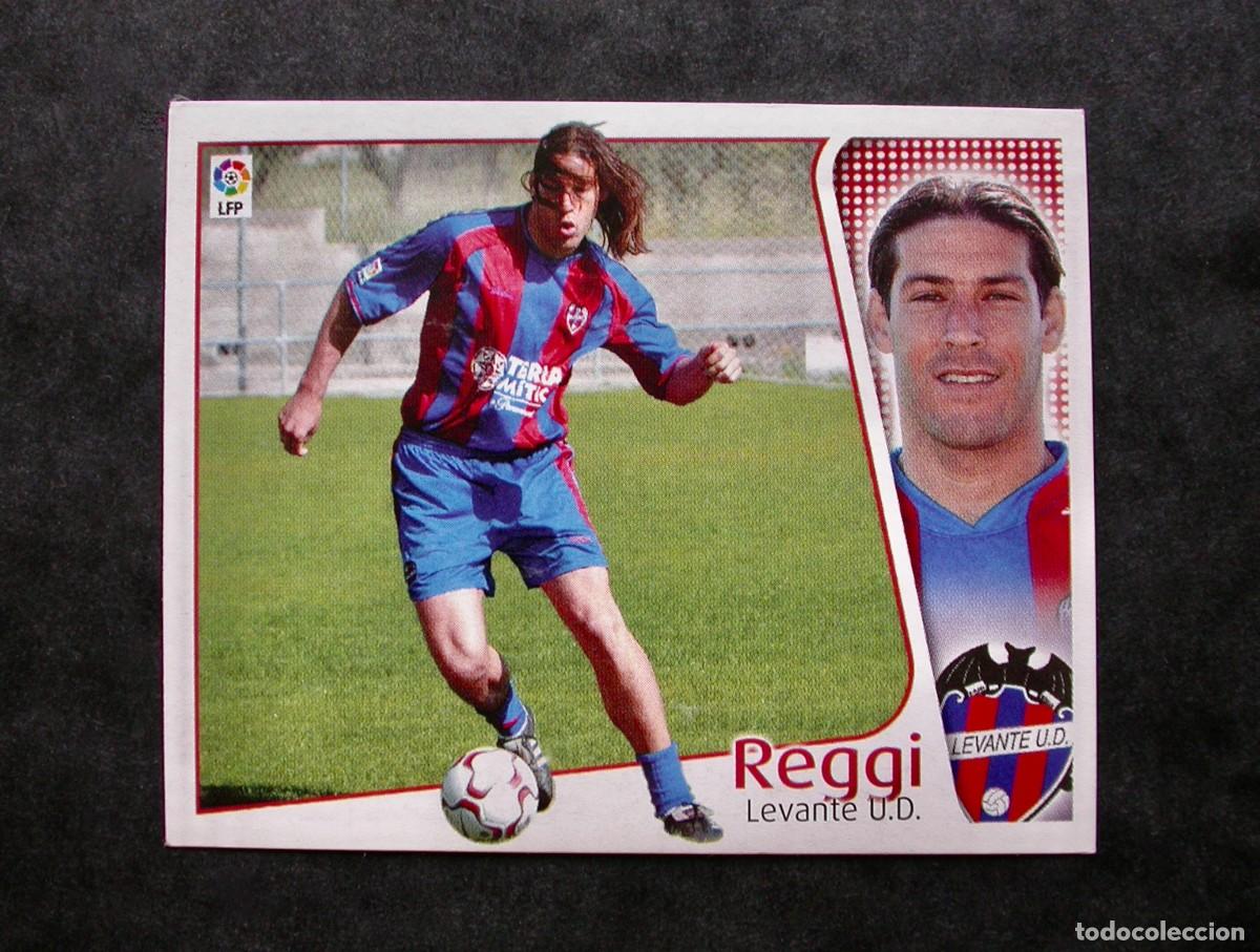 Figurine di Calcio: REGGI / LEVANTE / EDICIONES ESTE LIGA 2004-2005 04-05 / NUNCA PEGADO