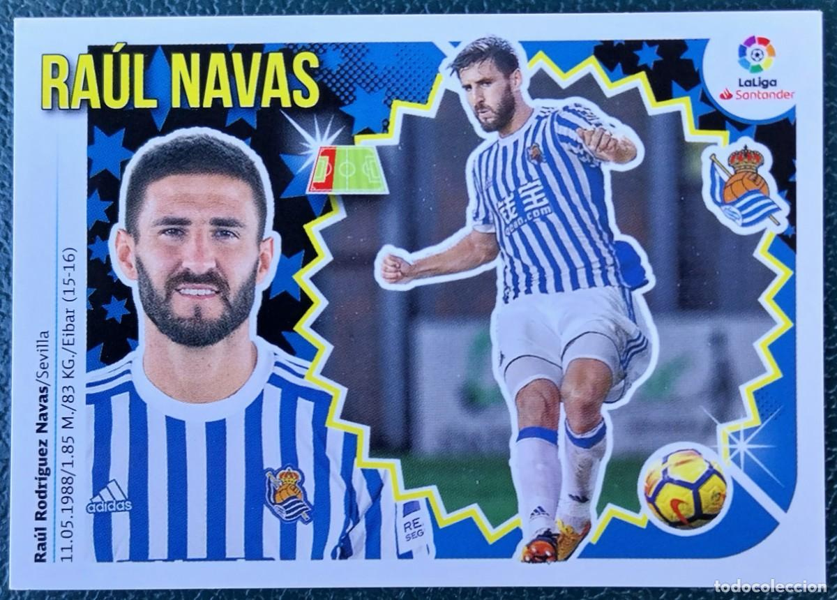 Cromos de f&uacute;tbol: 5 RAUL NAVAS REAL SOCIEDAD CROMOS ALBUM EDICIONES ESTE 2018 2019 18 19
