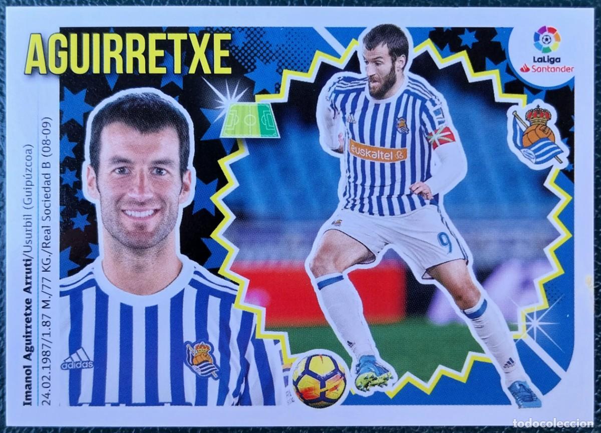 Cromos de f&uacute;tbol: 16A / 16 A AGUIRRETXE REAL SOCIEDAD CROMOS ALBUM EDICIONES ESTE 2018 2019 18 19