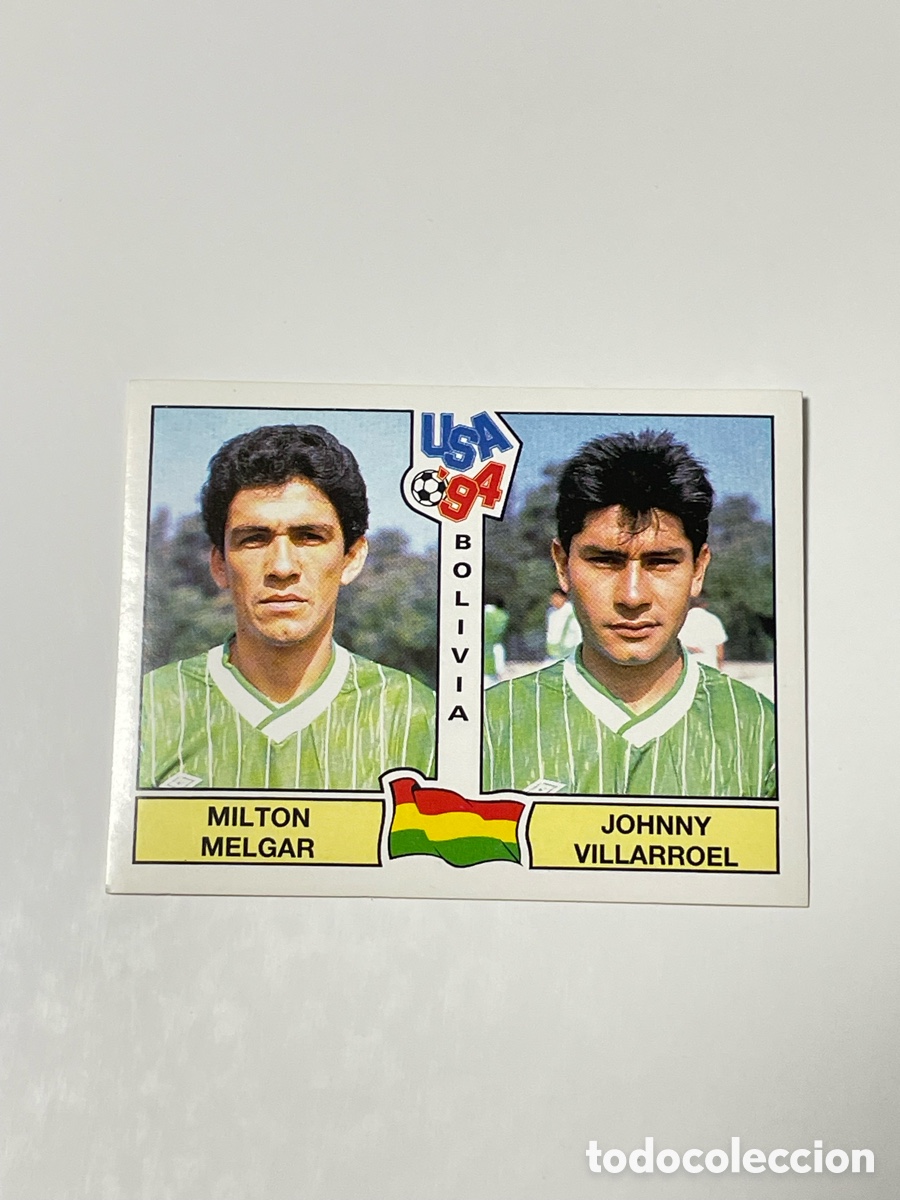 Cromos de f&uacute;tbol: Milton Melgar - Johnny Villarroel Bolivia Panini USA &lsquo;94 #230