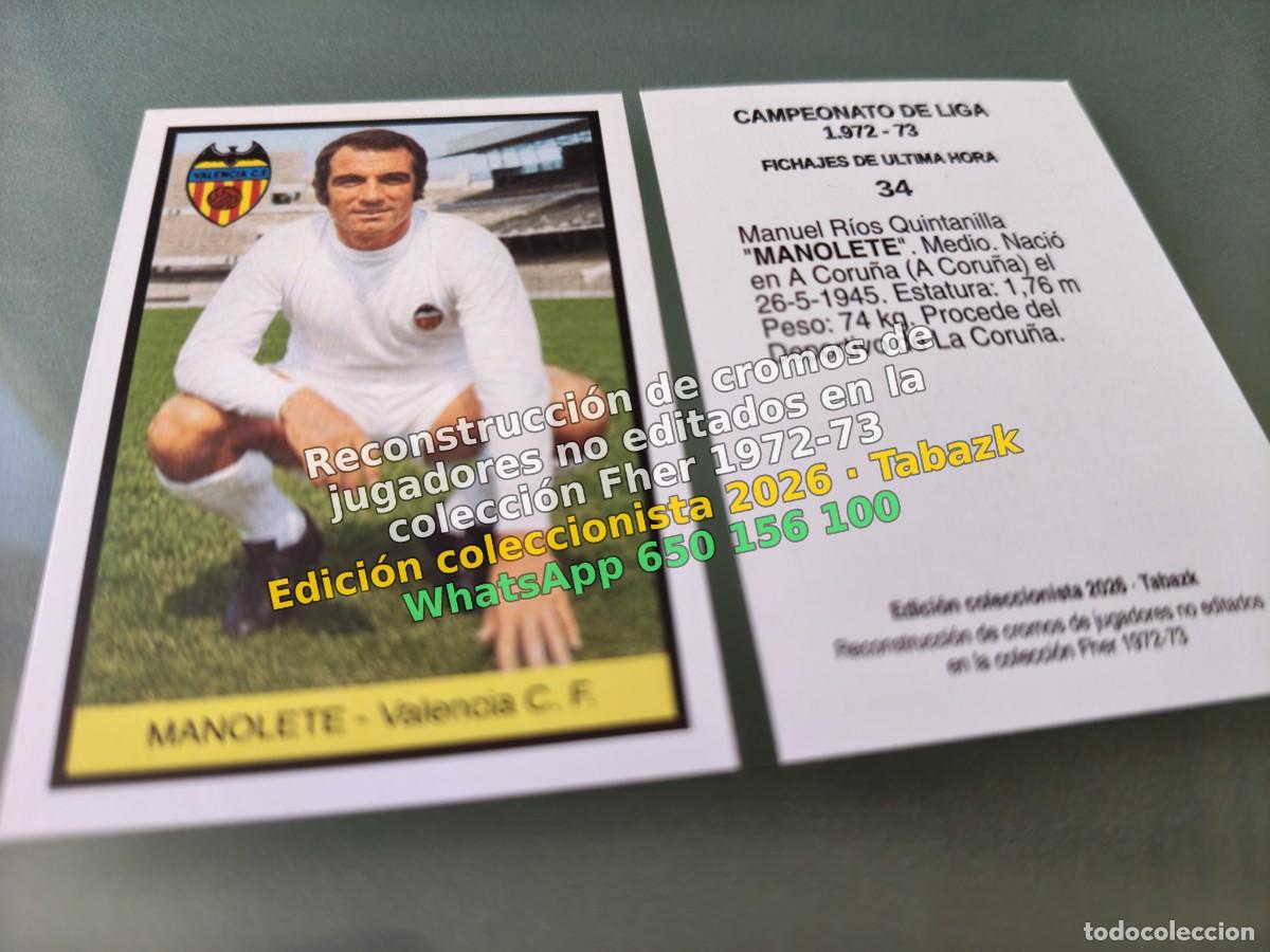Cromos de f&uacute;tbol: CROMO 034 - MANOLETE - Valencia C. F. FICHAJES DE ULTIMA HORA - FHER 1972-1973 DISGRA 72 73