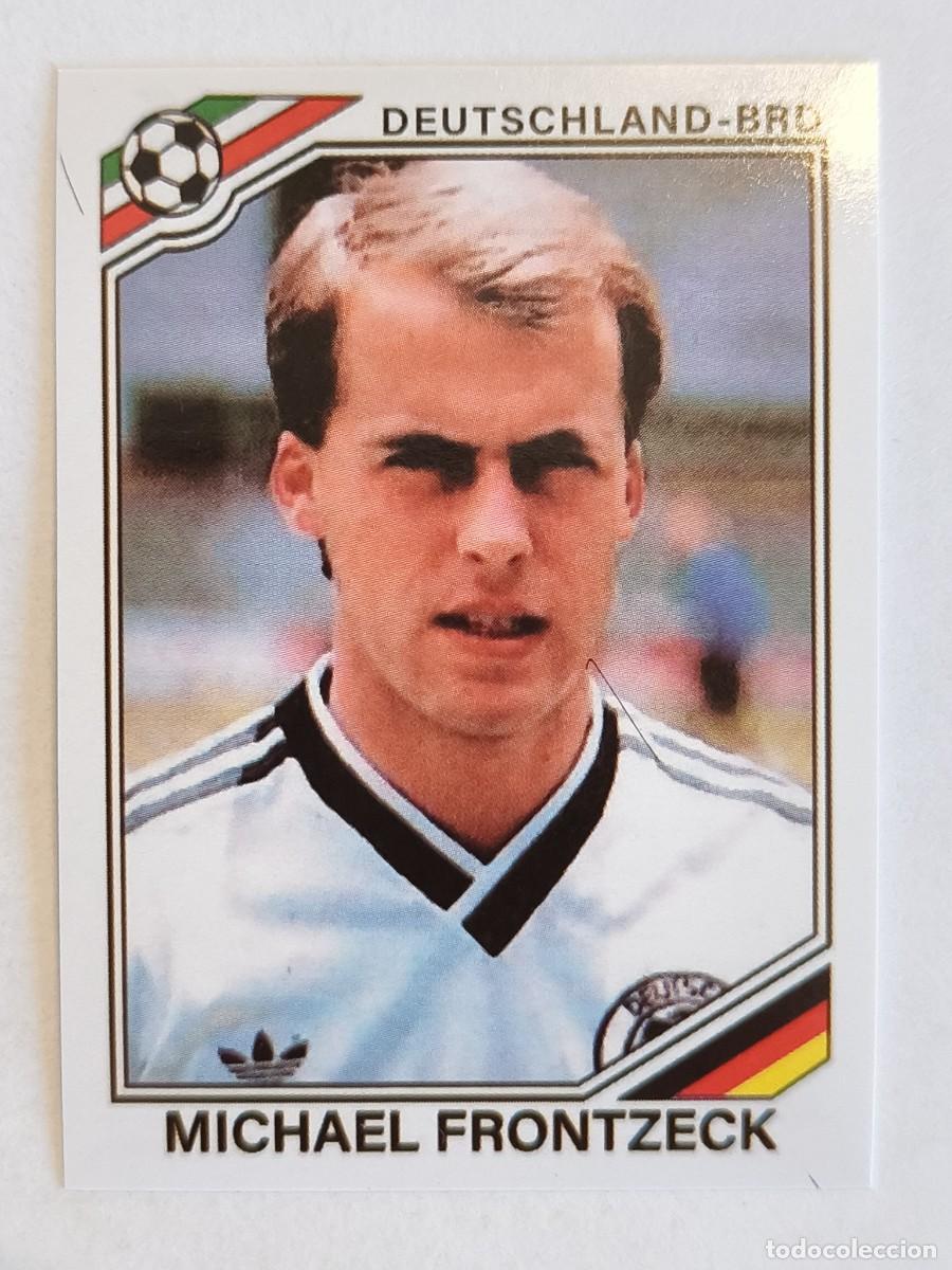 Cromos de f&uacute;tbol: #299 MICHAEL FRONTZECK (ALEMANIA) MUNDIAL MEXICO 86 PANINI