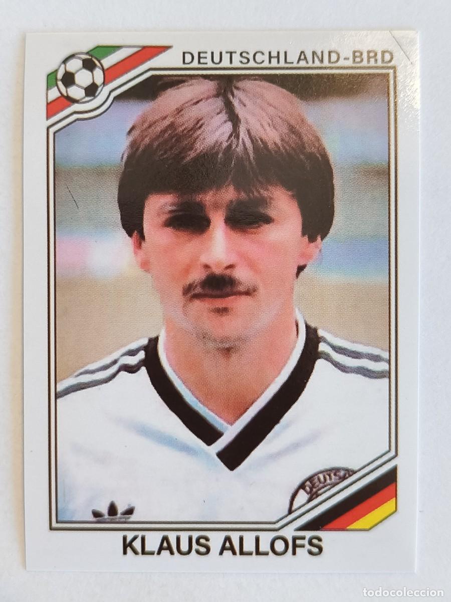 Cromos de f&uacute;tbol: #308 KLAUS ALLOFS (ALEMANIA) MUNDIAL MEXICO 86 PANINI