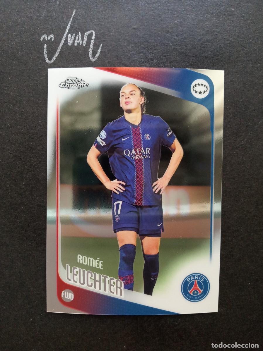 Figurine di Calcio: N&ordm; 72 ROMEE LEUCHTER PARIS SAINT-GERMAIN PSG ⚽ TOPPS &reg; CHROME WOMEN CHAMPIONS 2025 2026 25 26