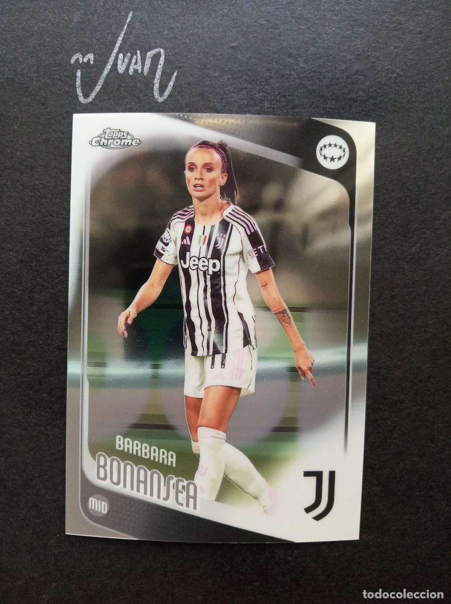 Cromos de f&uacute;tbol: N&ordm; 61 BARBARA BONANSEA JUVENTUS ITALIA ITALY ⚽ TOPPS &reg; CHROME WOMEN CHAMPIONS 2025 2026 25 26 NUEVO