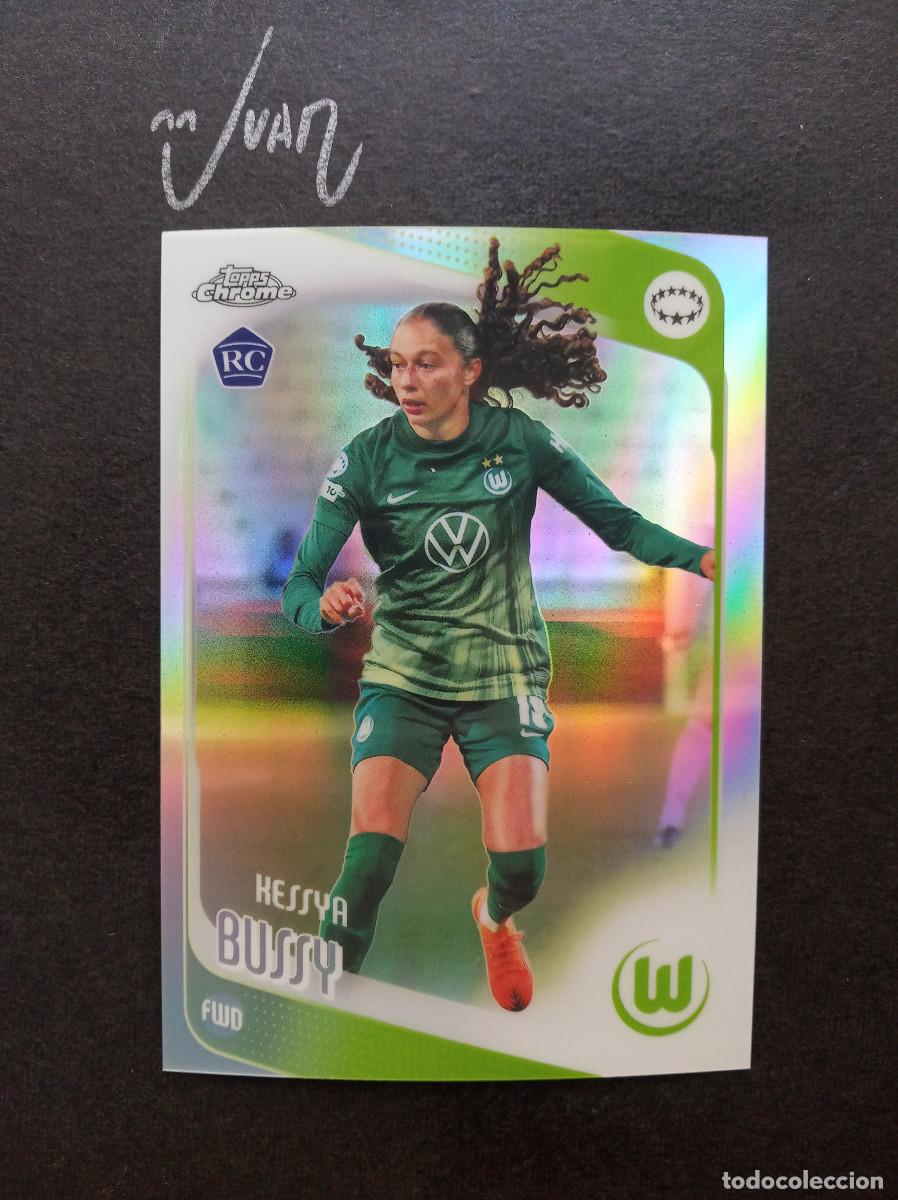 Cromos de f&uacute;tbol: 62 REFRACTOR ROOKIE KESSYA BUSSY WOLFSBURG FRANCIA ⚽ TOPPS &reg; CHROME WOMEN CHAMPIONS 2025 2026 25 26