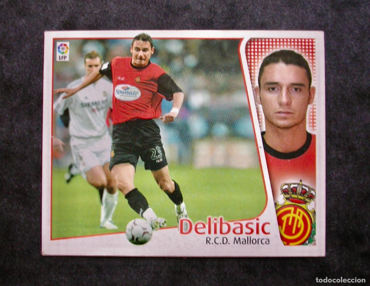 Cromos de f&uacute;tbol: DELIBASIC / MALLORCA / EDICIONES ESTE LIGA 2004-2005 04-05 / NUNCA PEGADO