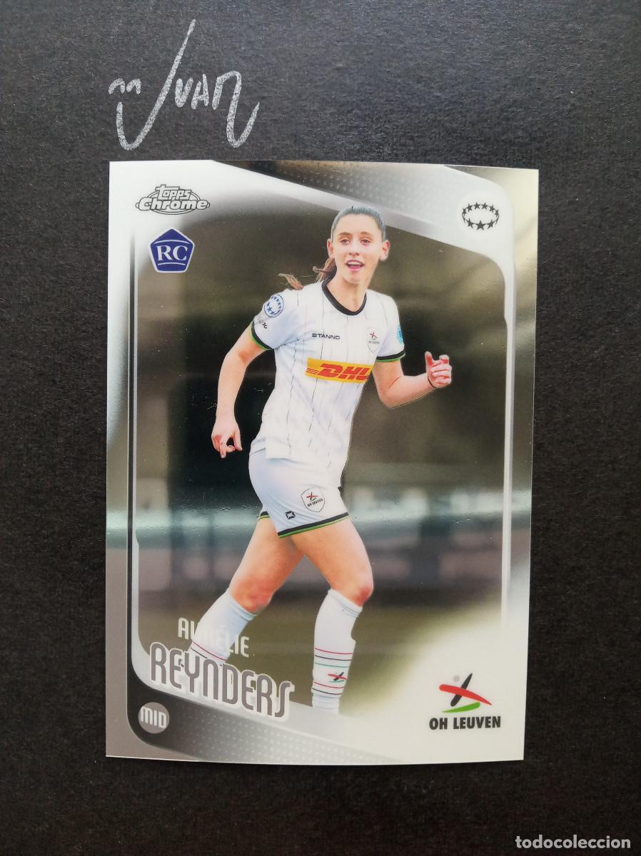 Cromos de f&uacute;tbol: N&ordm; 23 ROOKIE AURELIE REYNDERS OH LEUVEN ⚽ TOPPS &reg; CHROME WOMEN CHAMPIONS 2025 2026 25 26 NUEVO