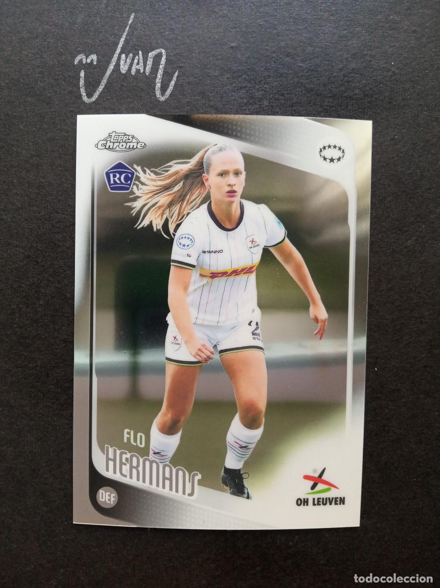 Cromos de f&uacute;tbol: N&ordm; 78 ROOKIE FLO HERMANS OH LEUVEN BELGICA ⚽ TOPPS &reg; CHROME WOMEN CHAMPIONS 2025 2026 25 26 NUEVO