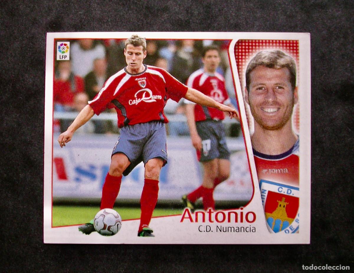 Cromos de f&uacute;tbol: ANTONIO / NUMANCIA / EDICIONES ESTE LIGA 2004-2005 04-05 / NUNCA PEGADO