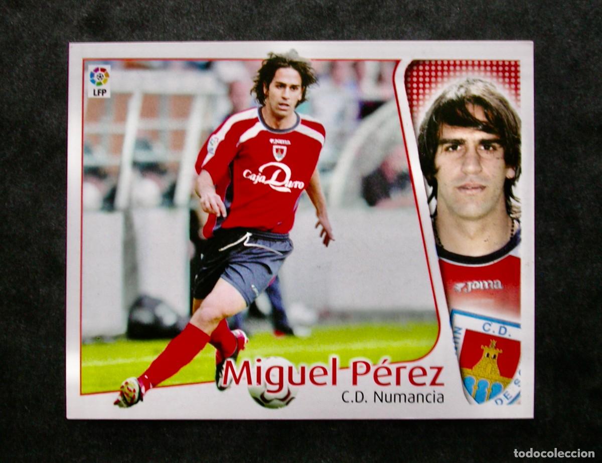 Football Stickers: MIGUEL P&Eacute;REZ / NUMANCIA / EDICIONES ESTE LIGA 2004-2005 04-05 / NUNCA PEGADO