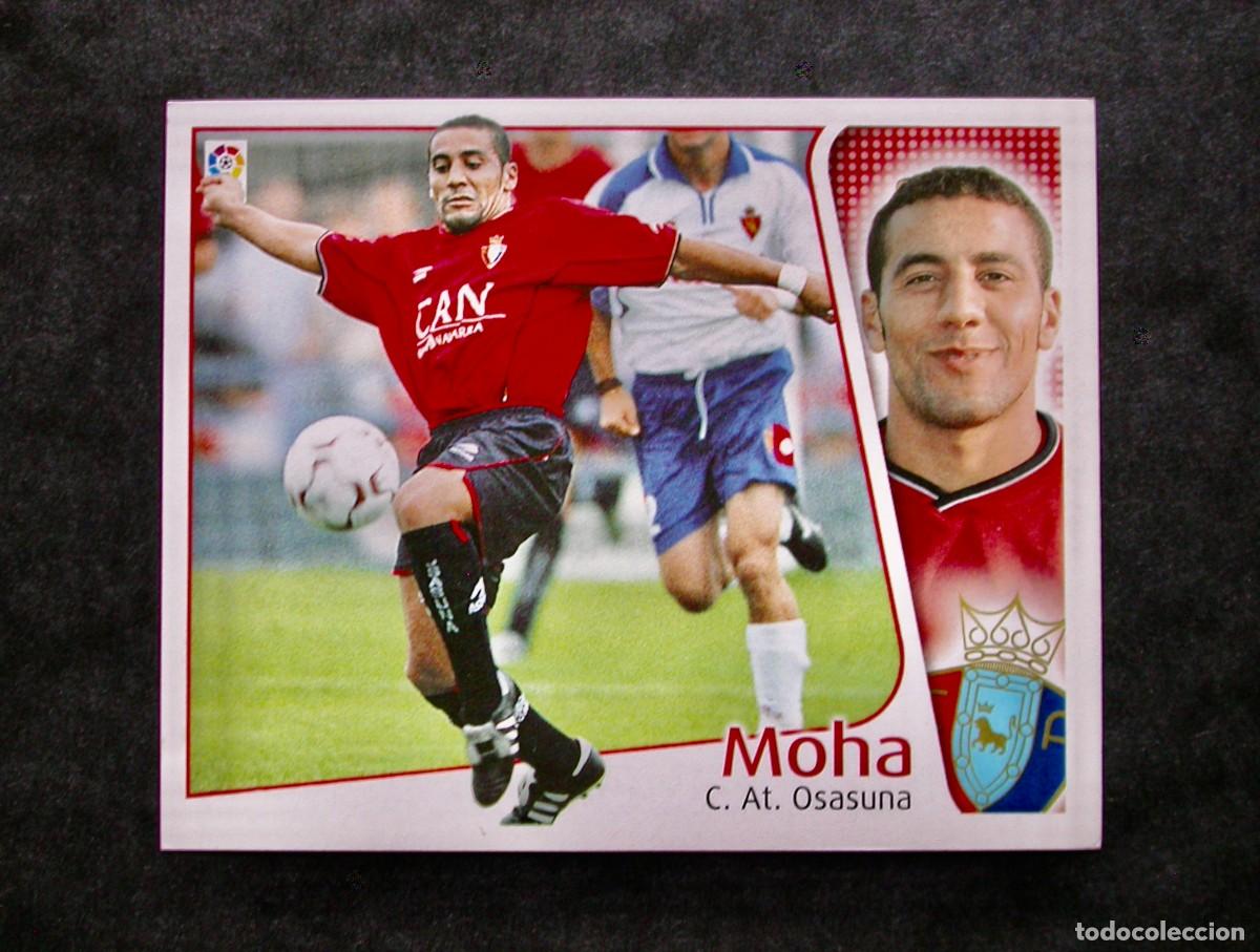Fu&szlig;ball-Sticker: MOHA / OSASUNA / EDICIONES ESTE LIGA 2004-2005 04-05 / NUNCA PEGADO