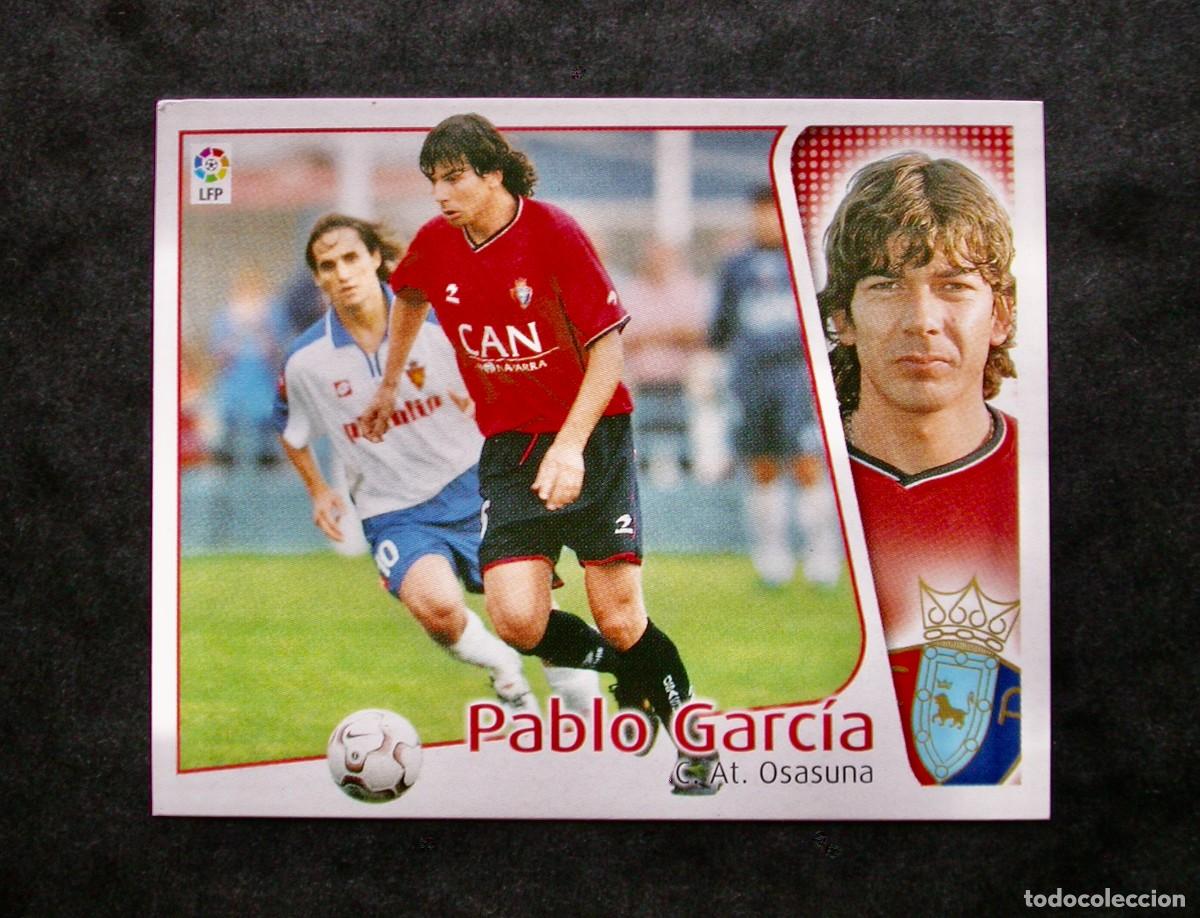 Fu&szlig;ball-Sticker: PABLO GARC&Iacute;A / OSASUNA / EDICIONES ESTE LIGA 2004-2005 04-05 / NUNCA PEGADO