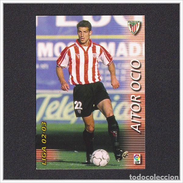 Football Stickers: MEGAFICHAS 2002 2003 02 03 PANINI AITOR OCIO 25 ATHLETIC BILBAO COLECCI&Oacute;N ALBUM LIGA MEGACRACKS MGK