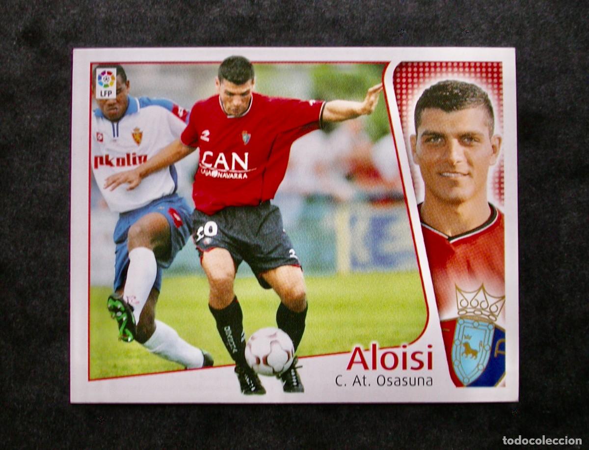 Fu&szlig;ball-Sticker: ALOISI / OSASUNA / EDICIONES ESTE LIGA 2004-2005 04-05 / NUNCA PEGADO