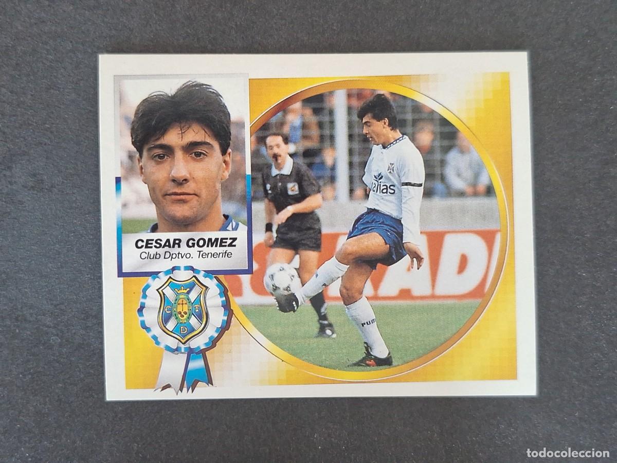 Cromos de f&uacute;tbol: L5 CESAR GOMEZ C. D. TENERIFE LIGA ESTE 1994 1995 94 95 NUNCA PEGADO SIN PEGAR