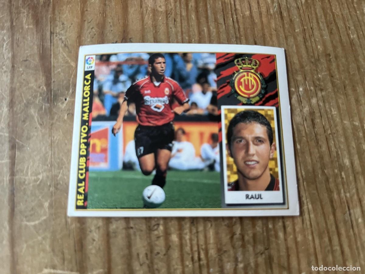 Cromos de f&uacute;tbol: CROMO SIN PEGAR NUNCA PEGADO ALBUM LIGA ESTE 97 98 1997 1998 MALLORCA RAUL