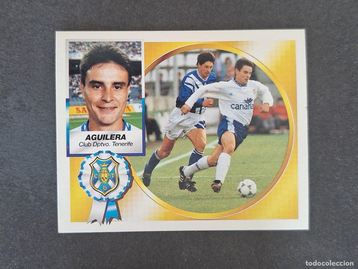 Cromos de f&uacute;tbol: L5 AGUILERA C. D. TENERIFE LIGA ESTE 1994 1995 94 95 NUNCA PEGADO SIN PEGAR
