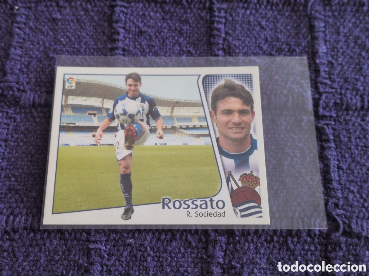 Fu&szlig;ball-Sticker: ROSSATO REAL SOCIEDAD FICHAJE 47 LIGA ESTE 2004 2005 04 05 NUNCA PEGADO SIN PEGAR. NUEVO