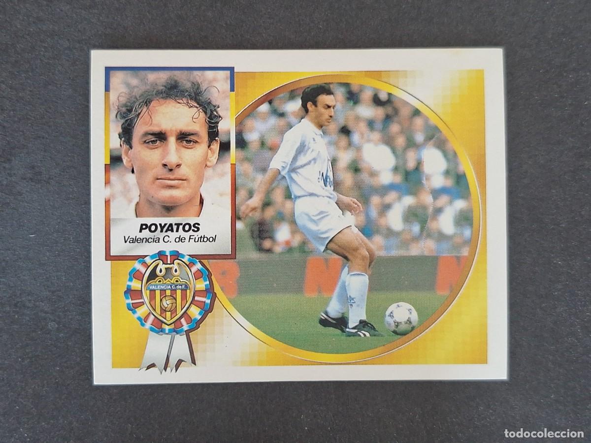 Fu&szlig;ball-Sticker: L5 POYATOS VALENCIA C. F. LIGA ESTE 1994 1995 94 95 NUNCA PEGADO SIN PEGAR