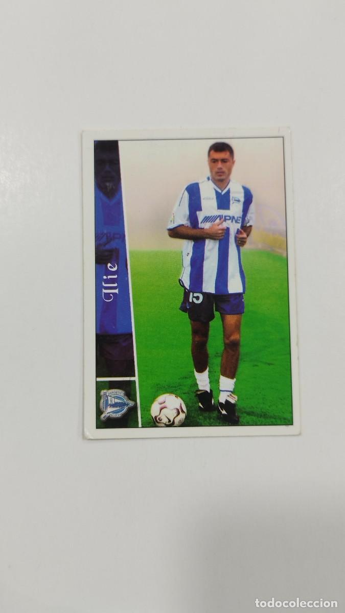 Football Stickers: LAS FICHAS DE LA LIGA 2003 - ILIE- ALAVES