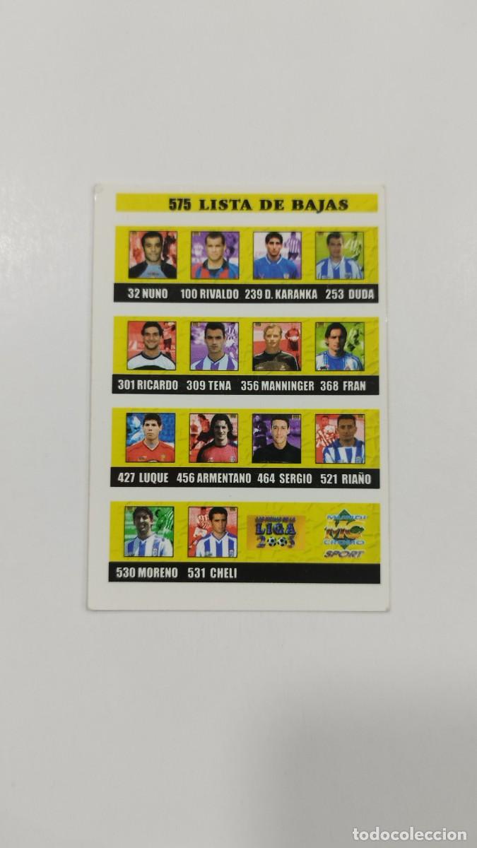 Cromos de f&uacute;tbol: LAS FICHAS DE LA LIGA 2003 - INDICE LISTA DE BAJAS