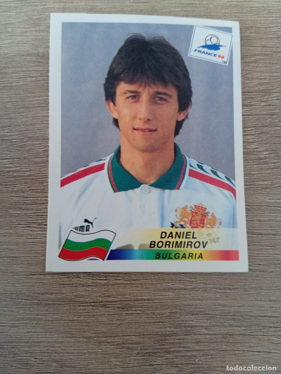 Figurine di Calcio: DANIEL BORIMIROV 293 BULGARIA PANINI FRANCIA 1998 98 SIN PEGAR NUNCA PEGADO