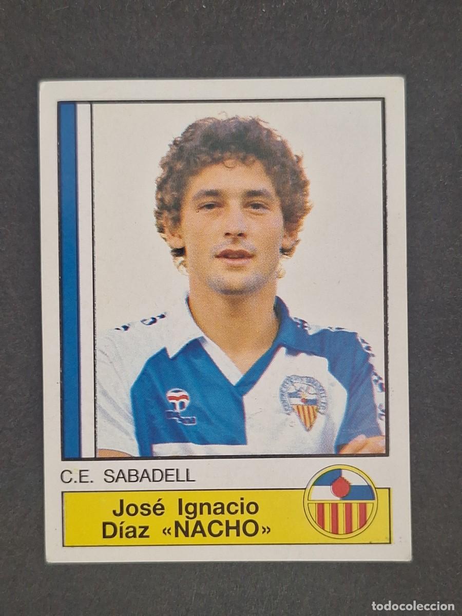 Cromos de f&uacute;tbol: L1 NACHO C. E. SABADELL 223 PANINI FUTBOL 87 86 87 NUNCA PEGADO SIN PEGAR