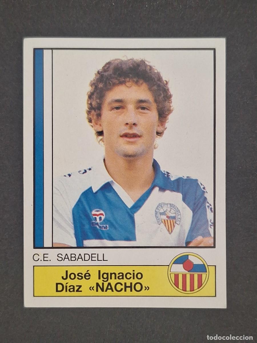 Cromos de f&uacute;tbol: L1 NACHO C. E. SABADELL 223 PANINI FUTBOL 87 86 87 NUNCA PEGADO SIN PEGAR