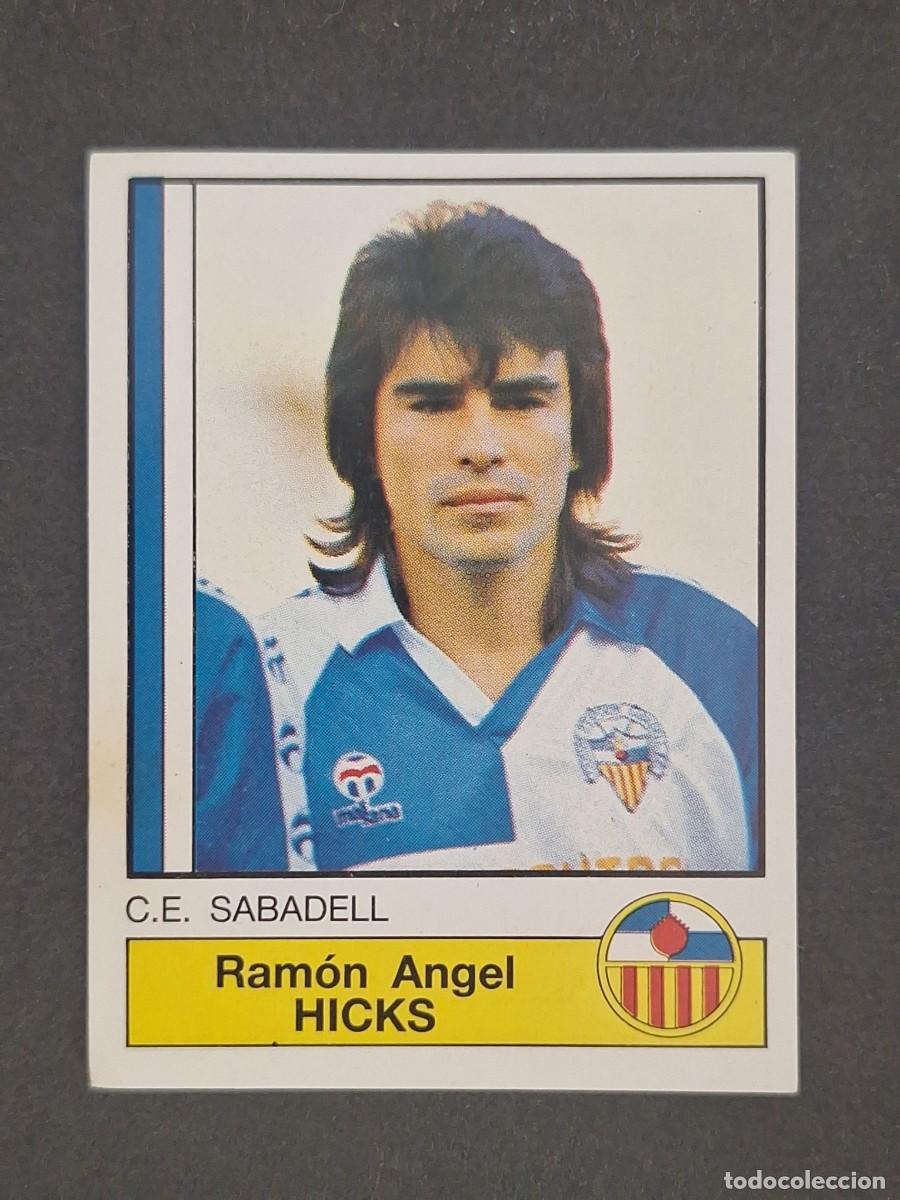 Cromos de f&uacute;tbol: L1 HICKS C. E. SABADELL 225 PANINI FUTBOL 87 86 87 NUNCA PEGADO SIN PEGAR