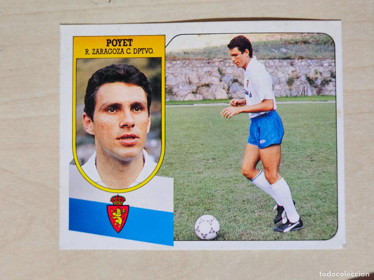 Cromos de f&uacute;tbol: ESTE 91 92 - POYET - REAL ZARAGOZA - CROMO RECUPERADO