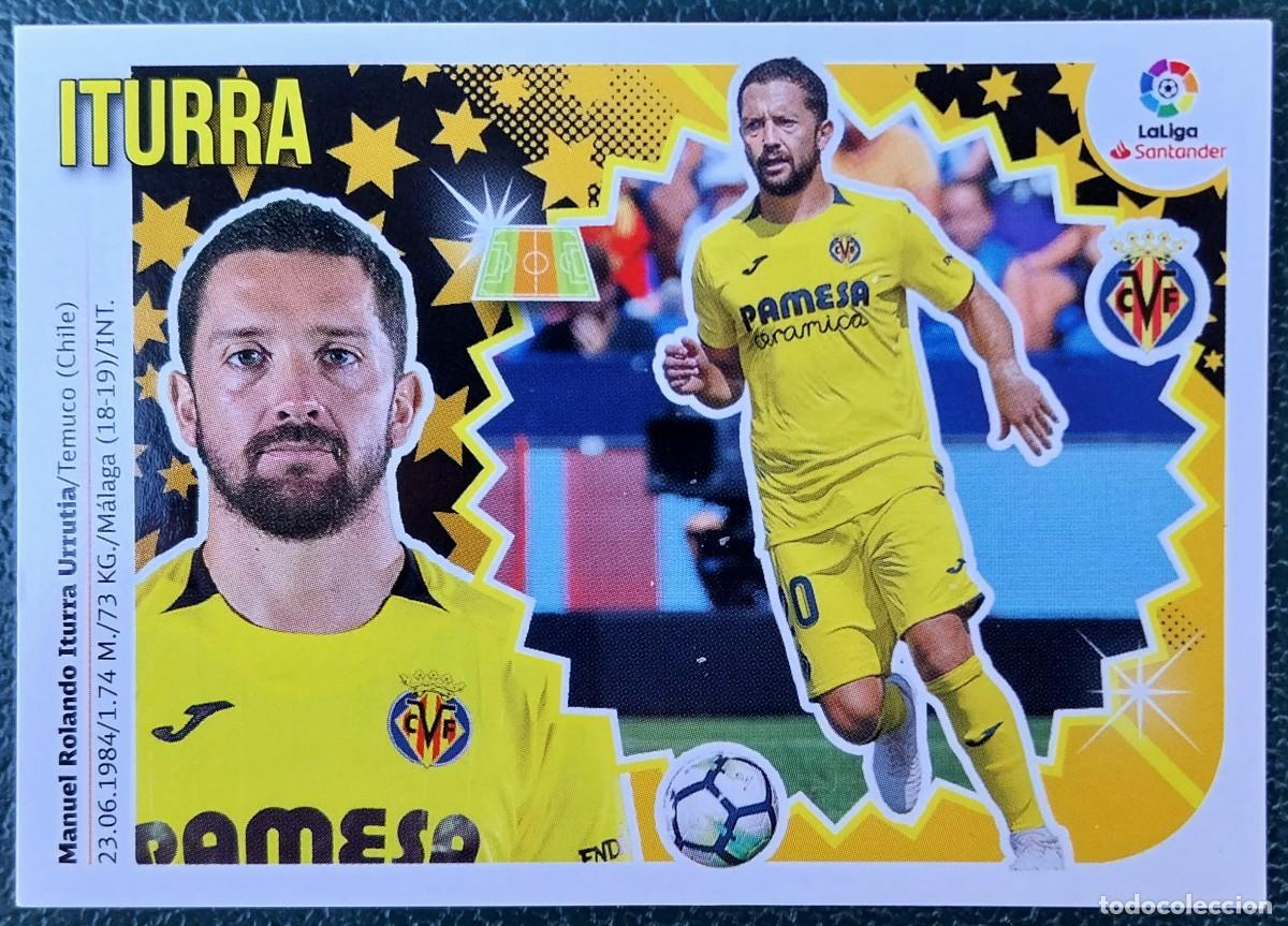 Fu&szlig;ball-Sticker: 9 BIS ITURRA VILLARREAL CF COLOCA CROMOS ALBUM EDICIONES ESTE 2018 2019 18 19