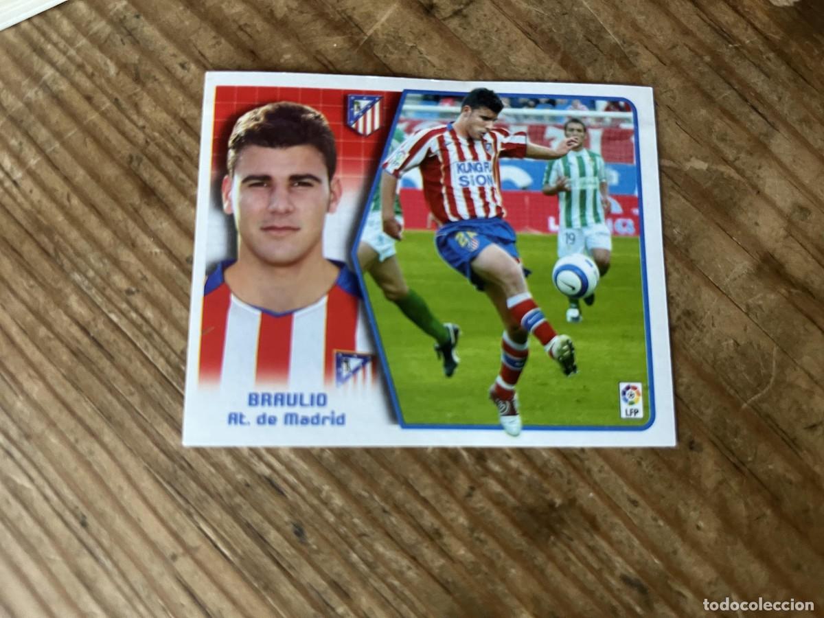 Cromos de f&uacute;tbol: CROMO SIN PEGAR NUNCA PEGADO ALBUM LIGA ESTE 05 06 2005 2006 ATLETICO MADRID BRAULIO