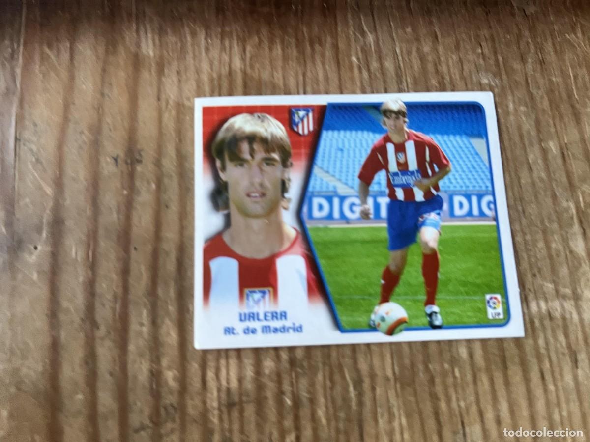 Cromos de f&uacute;tbol: CROMO SIN PEGAR NUNCA PEGADO ALBUM LIGA ESTE 05 06 2005 2006 ATLETICO MADRID VALERA