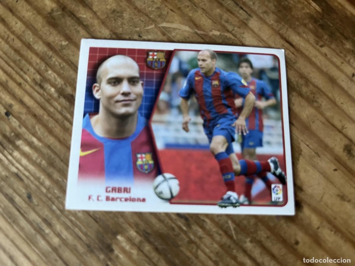 Cromos de f&uacute;tbol: CROMO SIN PEGAR NUNCA PEGADO ALBUM LIGA ESTE 05 06 2005 2006 BARCELONA GABRI