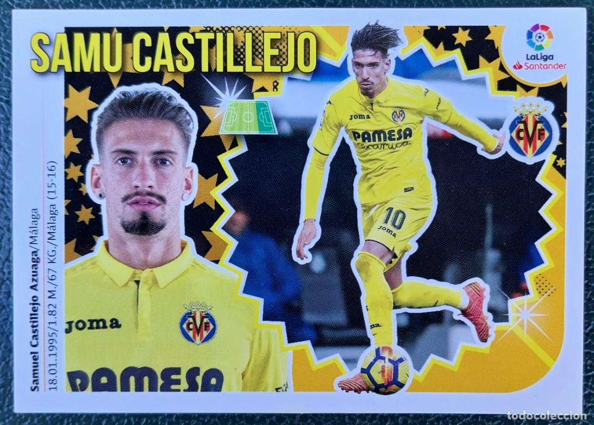 Cartes &agrave; collectionner de Football: 15A / 15 A SAMU CASTILLEJO VILLARREAL CF CROMOS ALBUM EDICIONES ESTE 2018 2019 18 19