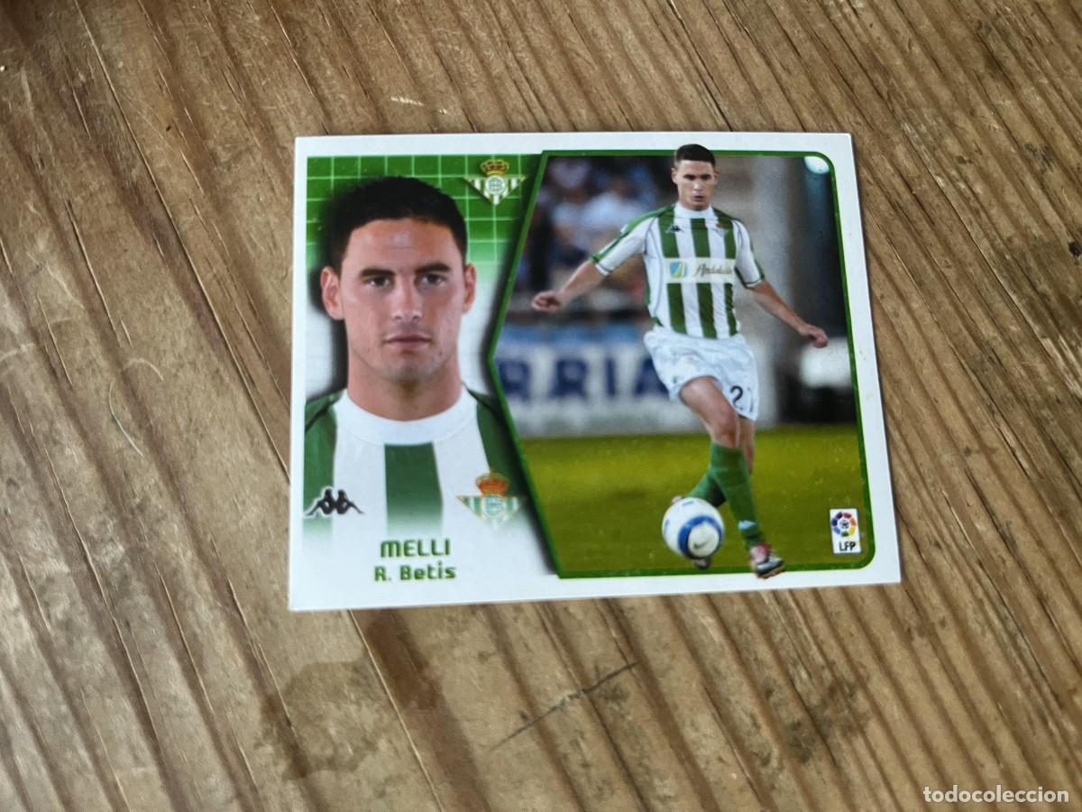 Fu&szlig;ball-Sticker: CROMO SIN PEGAR NUNCA PEGADO ALBUM LIGA ESTE 05 06 2005 2006 REAL BETIS MELLI